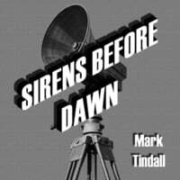 Sirens Before Dawn